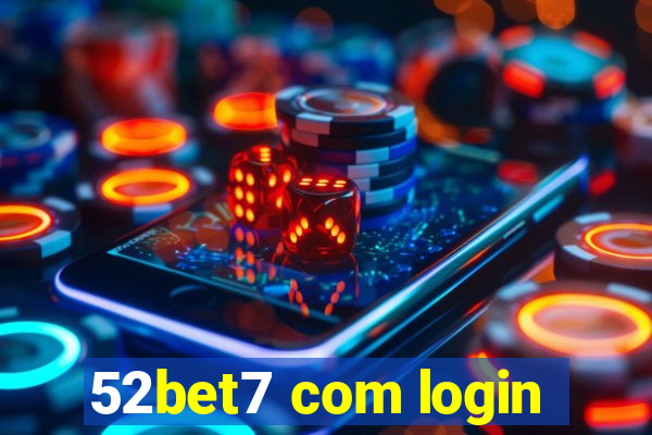 52bet7 com login